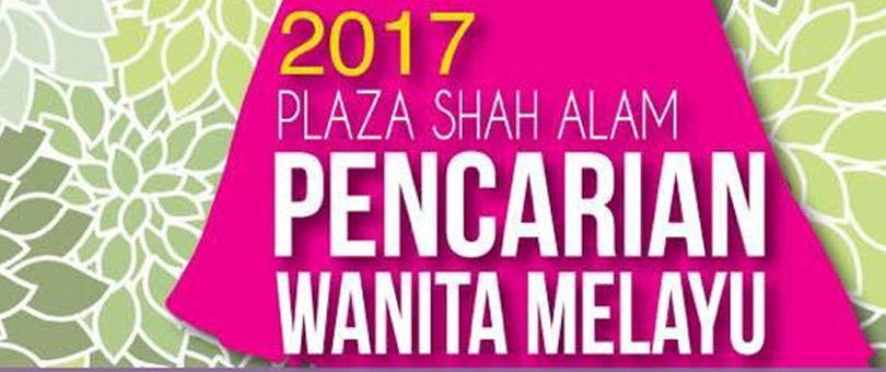 Pencarian Wanita Melayu 2017 | Usaha memertabatkan Wanita Melayu